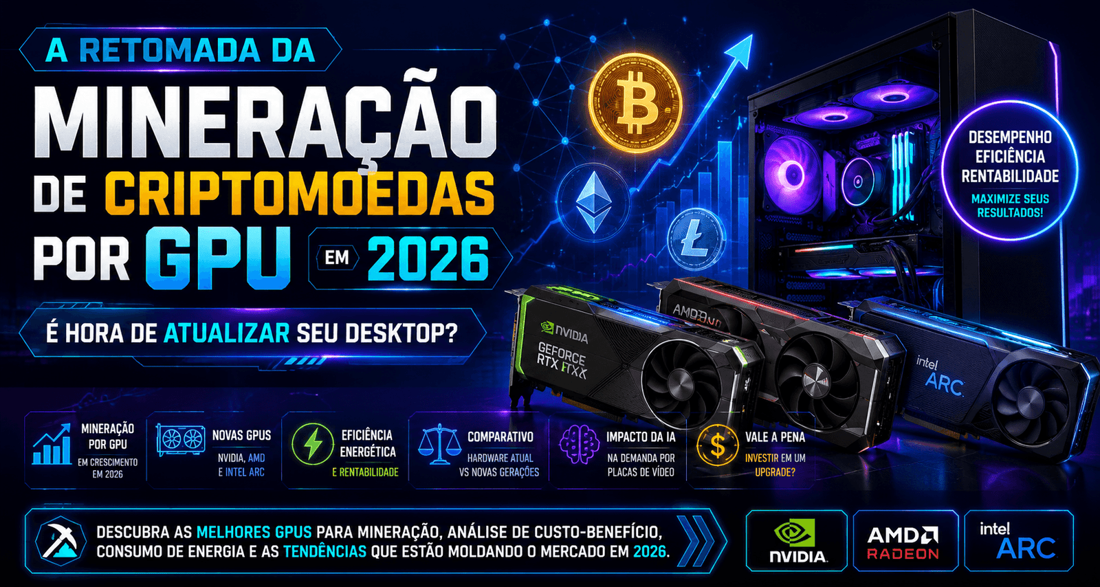 A Retomada da Mineração de Criptomoedas por GPU em 2026: É Hora de Atualizar seu Desktop?
